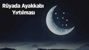 Rüyada ayakkabı görmek ne anlama gelir? Anlamları ve yorumları detaylı