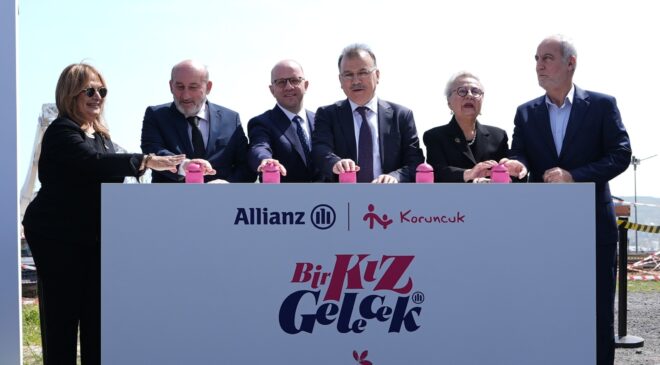 Allianz Türkiye ve Koruncuk Vakfı’ndan İş Birliği: ‘Bir Kız Gelecek’ Programı