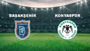 Başakşehir-Konyaspor maçı ne zaman, hangi kanalda? Yayın bilgileri ve maç