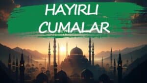 Resimli, kısa, ayetli ve yeni Cuma mesajları ile sevdiklerinize hayırlı