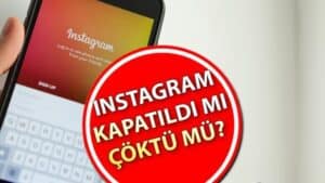 Instagram erişim sorunları çözüldü mü? Güncel durum ve detaylar için