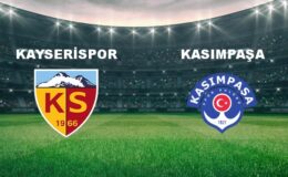 Kayserispor – Kasımpaşa Maçı Ne Zaman? Kayserispor – Kasımpaşa Maçı Hangi Kanalda Canlı Yayınlanacak?