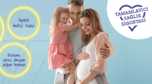 Magdeburger Sigorta ile yenilikçi doğum teminatı: Anne ve bebeklerin ihtiyaçlarına