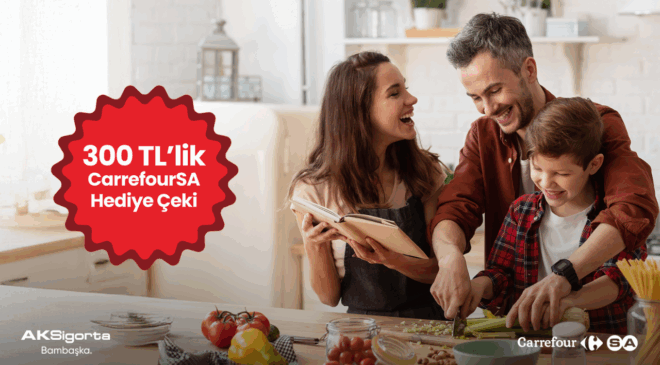 Aksigorta’dan Konut Sigortası Alana CarrefourSA Hediye Çeki Fırsatı