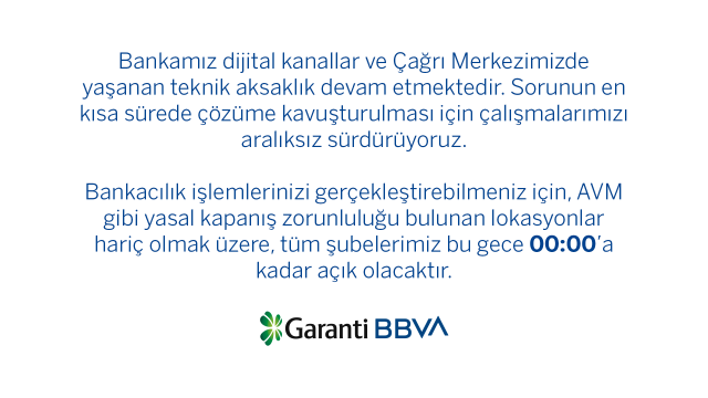 Garanti BBVA'dan Mobil Hizmet Sorununa İlişkin Açıklama