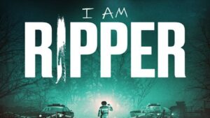 Dive into suspense with 'I AM RIPPER', a gripping thriller