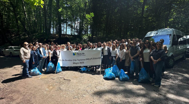 MetLife Türkiye: Daha Temiz Bir Gelecek İçin Gönüllü Etkinlik