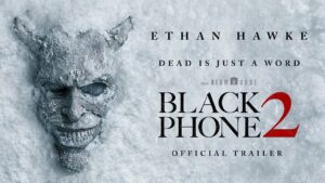 Dive into terror with 'Black Phone 2'. Explore the chilling