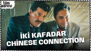 İki Kafadar: Chinese Connection ile kahkaha tufanına hazır olun! Çin'de