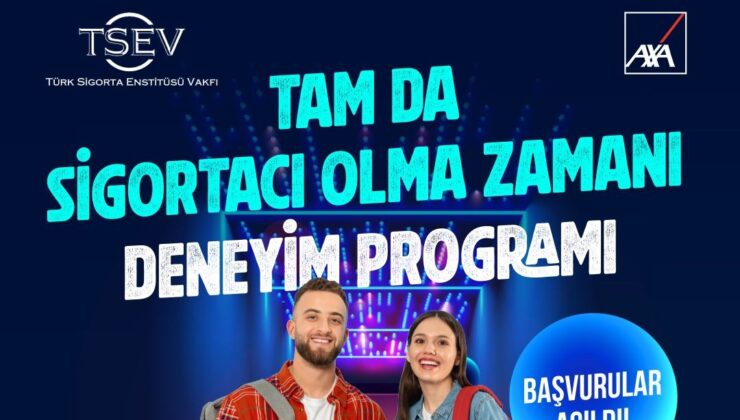 Sigorta Sektörüne Genç Yetenekler: “Tam da Sigortacı Olma Zamanı” Deneyim Programı