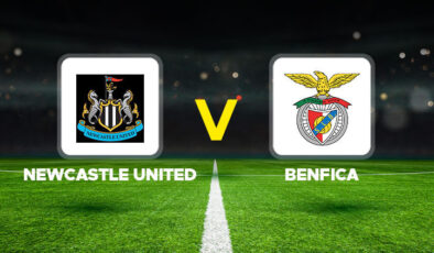Newcastle United – Benfica Maçı Ne Zaman, Saat Kaçta ve Hangi Kanalda?