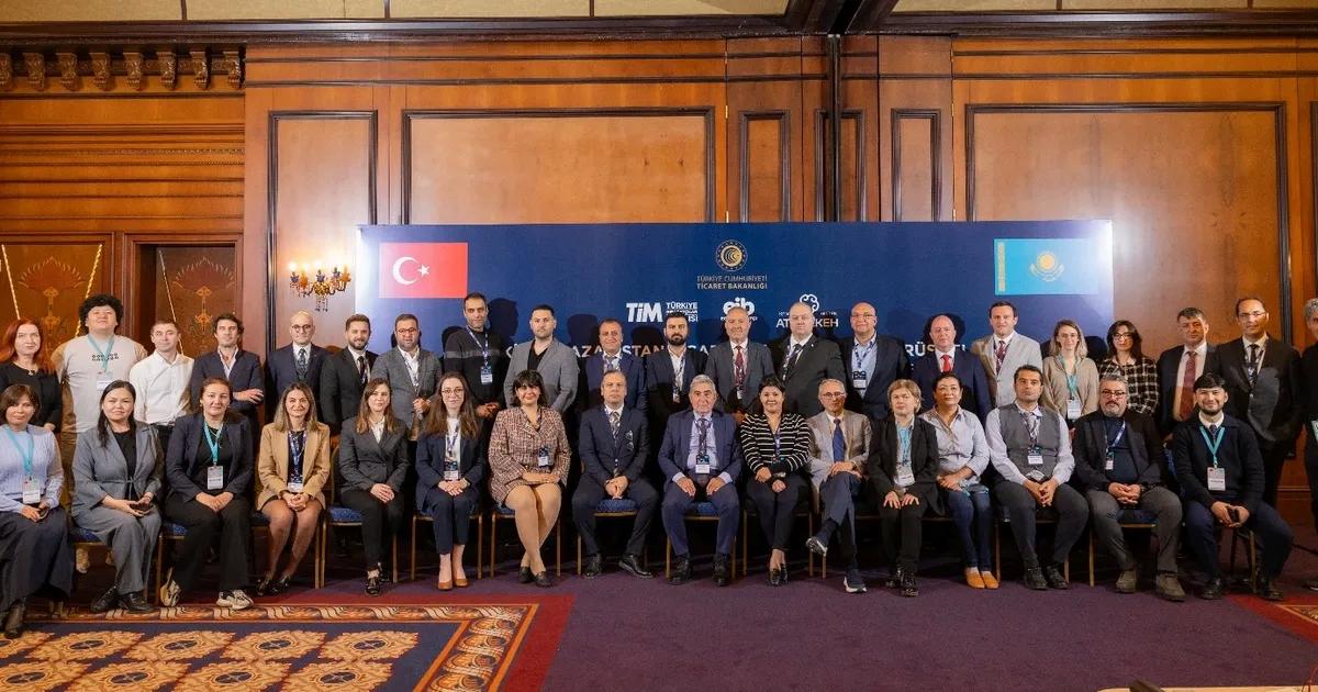 Türk ve Kazak İş İnsanları Ticaret Hacmini 10 Milyar Dolarlık Hedefe Taşıyor