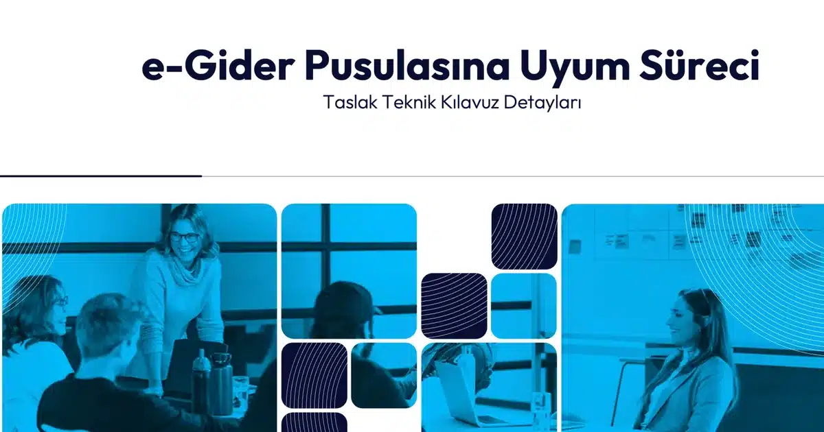 Sovos e-Gider Pusulası Toplantısı: Dijital Vergilendirme Sürecinde Yeni Dönem