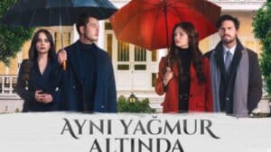 Aynı Yağmur Altında dizisinin afişi izleyicilerle paylaşıldı. Yeni dizi hakkında