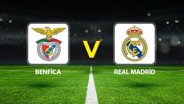 Benfica Real Madrid maçı ne zaman, saat kaçta ve hangi kanalda yayınlanacak?