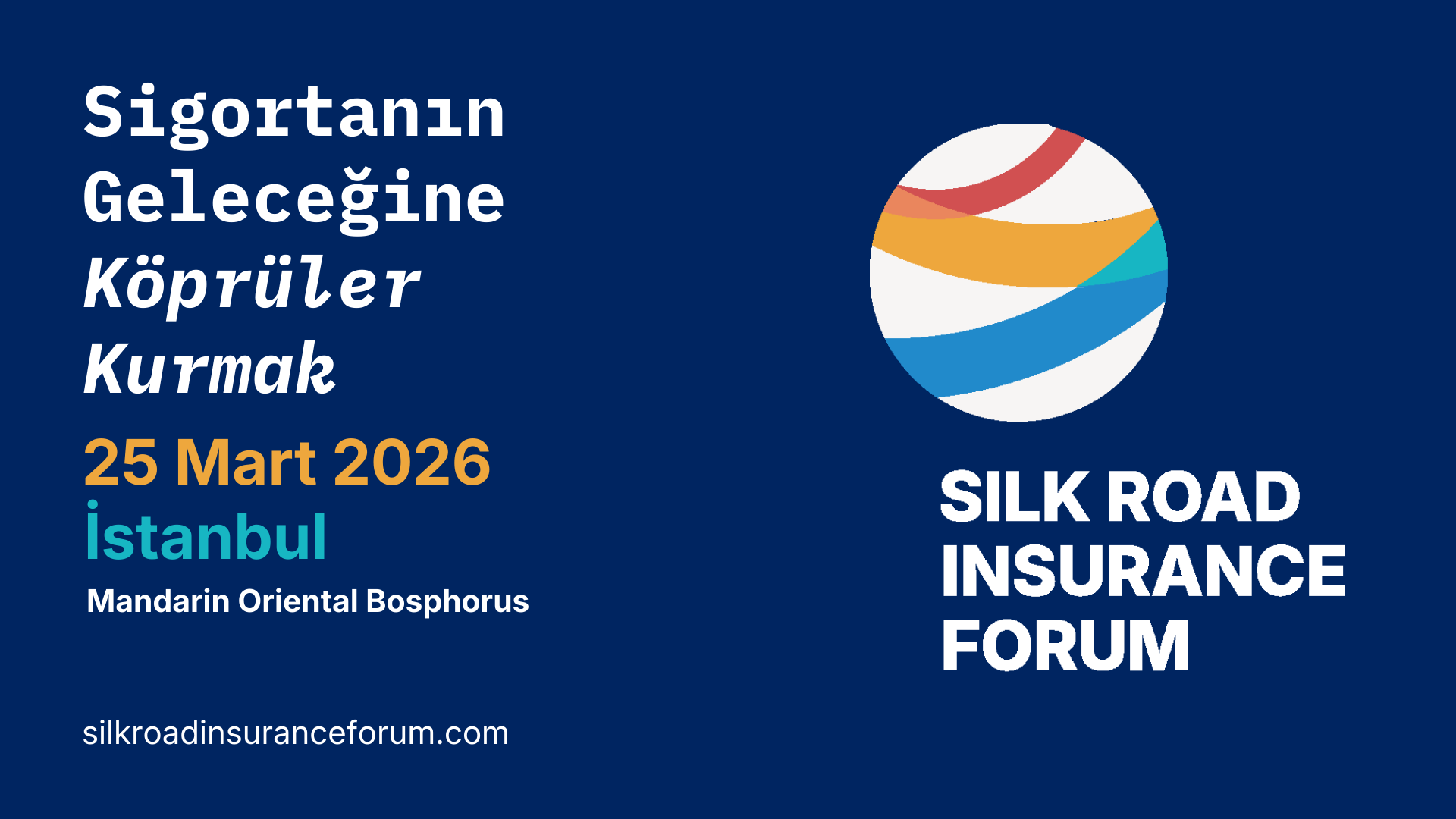 Istanbul prepares to host the Silk Road Insurance Forum