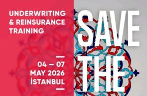 Türk Reasürans will host the 2026 Underwriting and Reinsurance Training,
