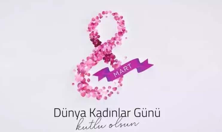 8 Mart Dünya Kadınlar Günü Ne Zaman? Kadınlar Günü Tarihçesi ve Önemi