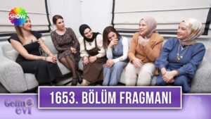 Gelin Evi 1653. Bölüm fragmanı ile yeni gelinlerin heyecan dolu
