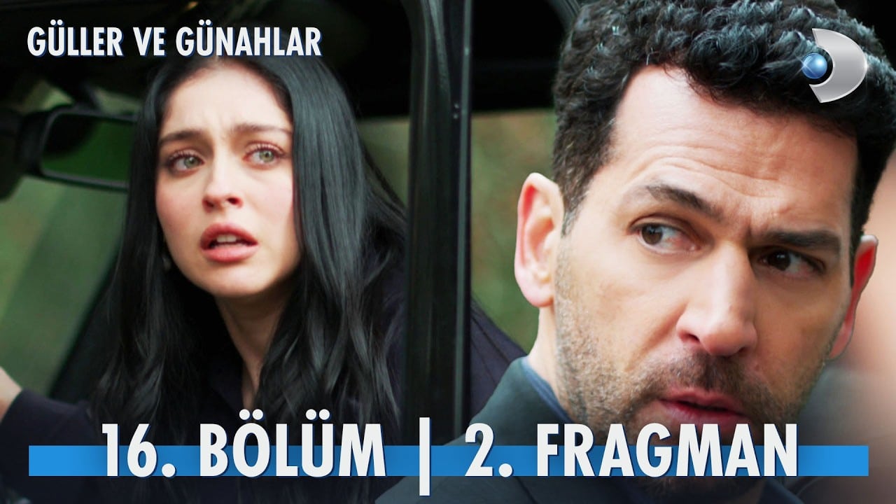 Güller ve Günahlar 16. Bölüm 2. Fragman Yayında