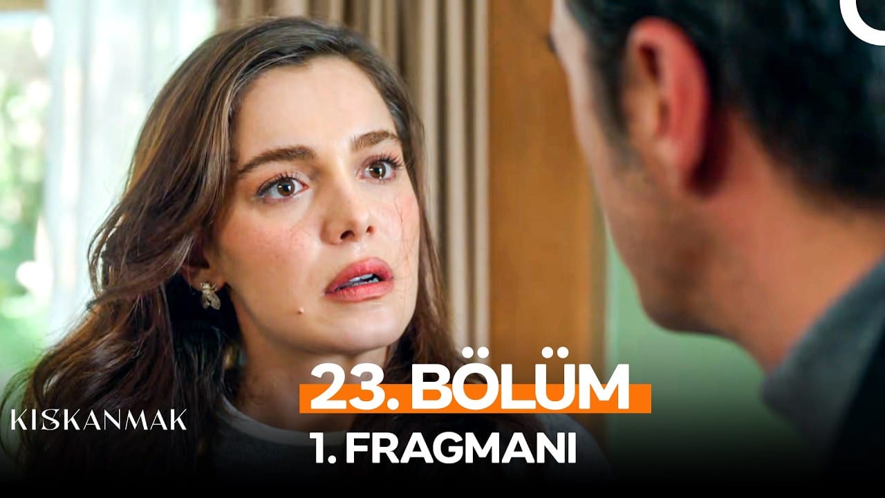 Kıskanmak 23. Bölüm 1. Fragmanı