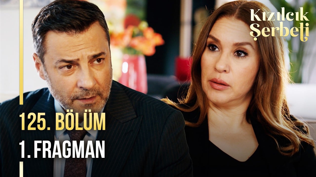 Kızılcık Şerbeti 125. Bölüm Fragmanı Yayında