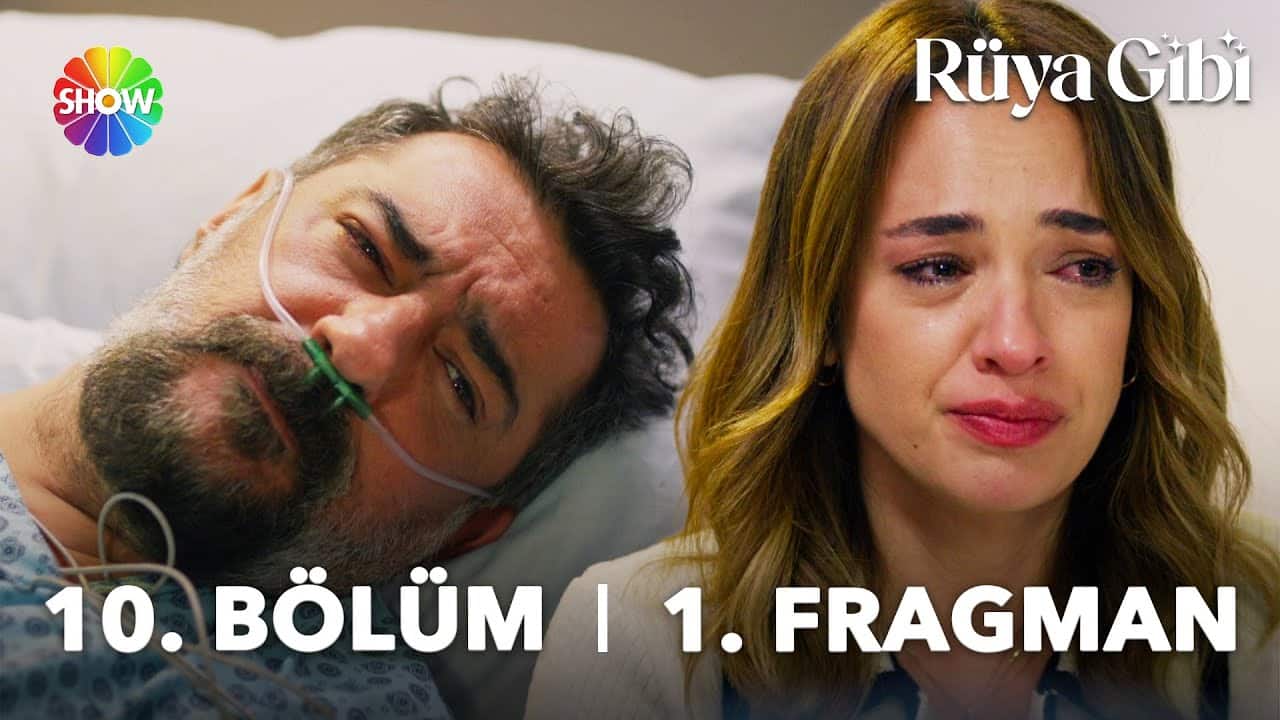 Rüya Gibi 10. Bölüm 1. fragmanı yayınlandı! Yeni bölümde neler