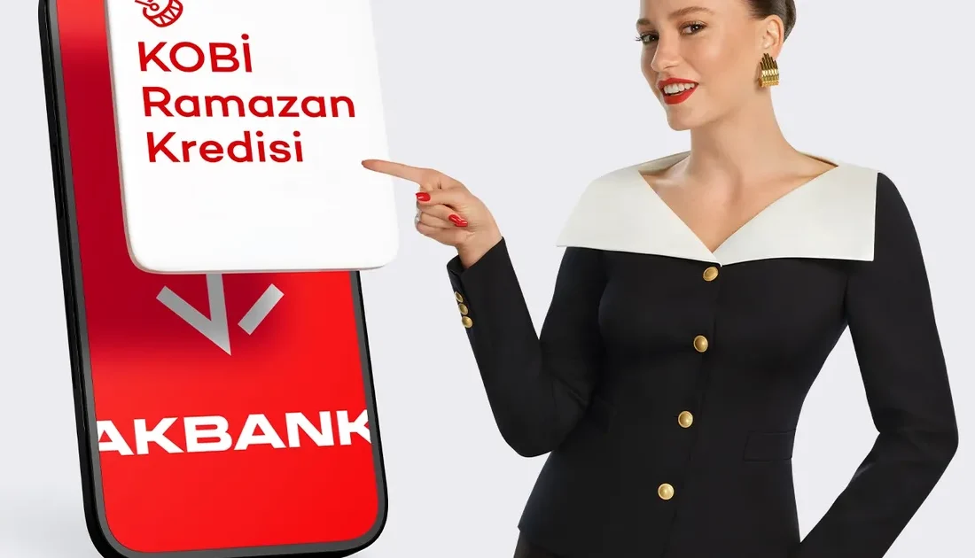 Akbank, Ramazan döneminde KOBİ’lere özel avantajlı kredi imkânları sunarak işletmelerin
