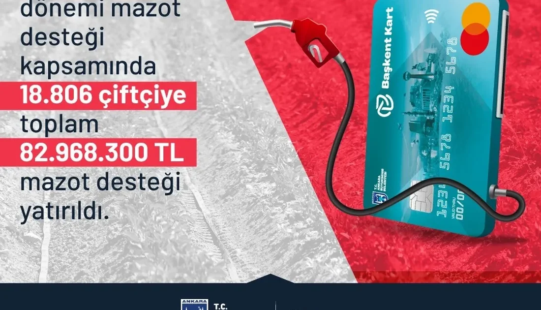 Ankara Büyükşehir Belediyesi, bayram öncesi üreticilere mazot desteği sağlayarak tarımsal