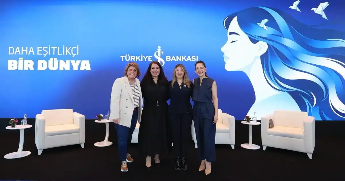 Türkiye İş Bankası’nın düzenlediği panelde, kadınların toplumsal dönüşümdeki rolü ve