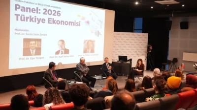 BİLGİ Üniversitesi panelinde uzmanlar, Türkiye ekonomisinin 2026 yılına dair beklentilerini