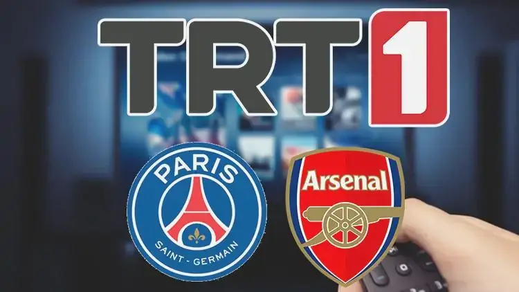 PSG – Arsenal maçı TRT 1’de saat 19:00’da canlı ve şifresiz yayınlanacak