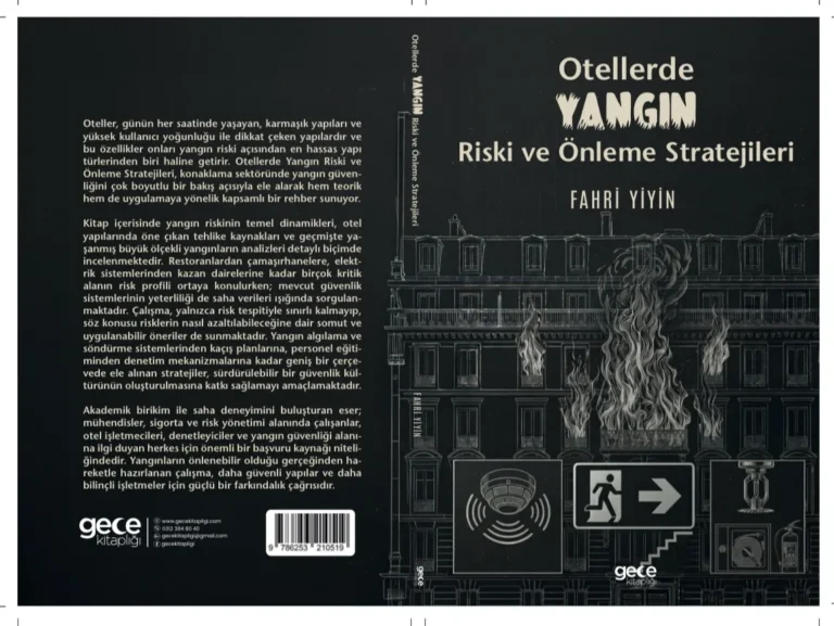 Otellerde Yangın Riski ve Önleme Stratejileri Kitabı Yayımlandı