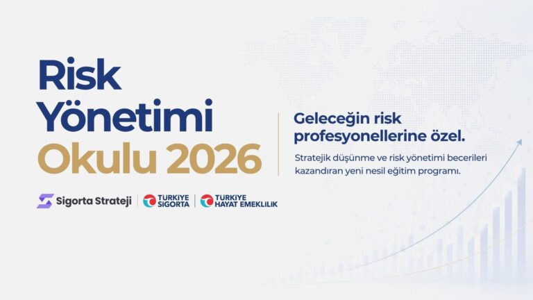 Risk Yönetimi Okulu 2026 başvuruları 13-20 Temmuz’da alınacak