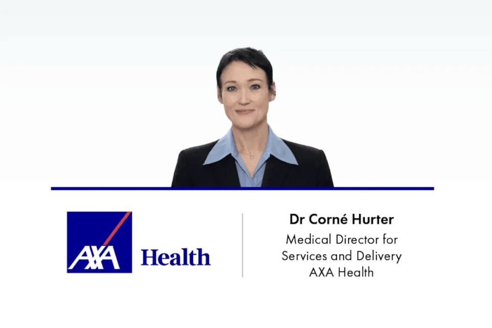 AXA Health, Hizmet ve Teslimat Birimi Tıbbi Direktörlüğüne Dr. Corné Hurter’i Atadı