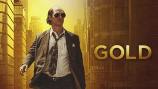 Altın filmi konusu, oyuncuları ve IMDb puanı