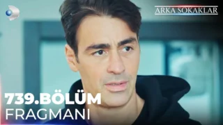 Arka Sokaklar 739. Bölüm Fragmanı Yayınlandı