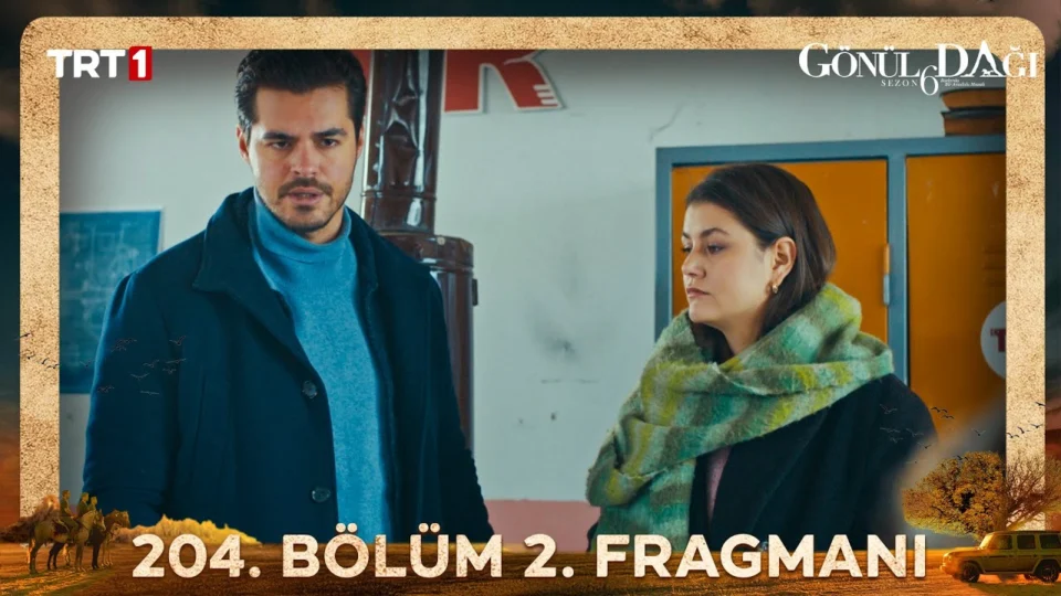 Gönül Dağı 204. Bölüm 2. Fragmanı Yayınlandı