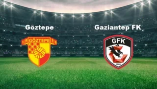 Göztepe – Gaziantep FK Maçı: Tarih ve Canlı Yayın Bilgileri