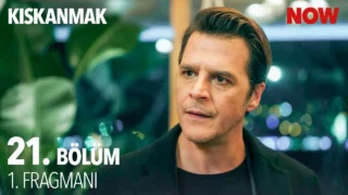 Kıskanmak 21. Bölüm 1. Fragmanı Yayınlandı