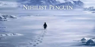 Nihilist Penguen Hikayesi ve Gerçekleri