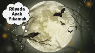 Rüyada Ayak Yıkamak ve Çeşmede Ayaklarını Yıkadığını Görmek