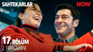 Sahtekarlar 17. Bölüm 2. Fragmanı Yayında
