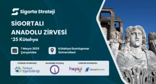 Sigortalı Anadolu Zirvesi 2025: Sigorta ile Güçlü Yarınlar
