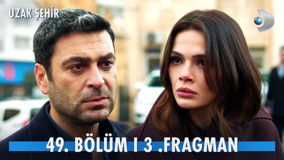 Uzak Şehir 49. Bölüm 3. Fragman: Cihan’ın Hayal Kırıklığı